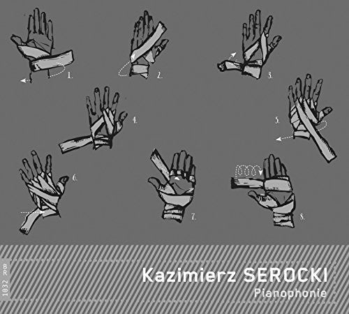 Serocki / Esztenyi / Witkowski - Kazimierz Serocki: Pianophonie [CD]