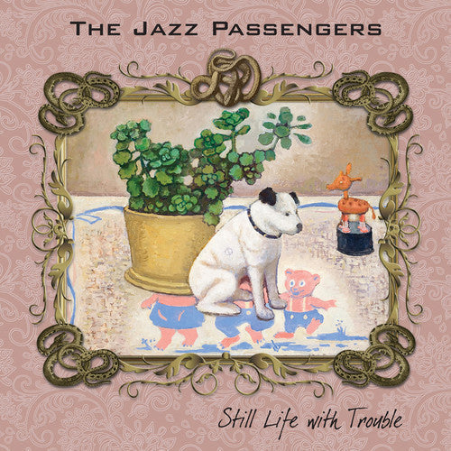 Jazz Passengers - Still Life With Trouble [CD]