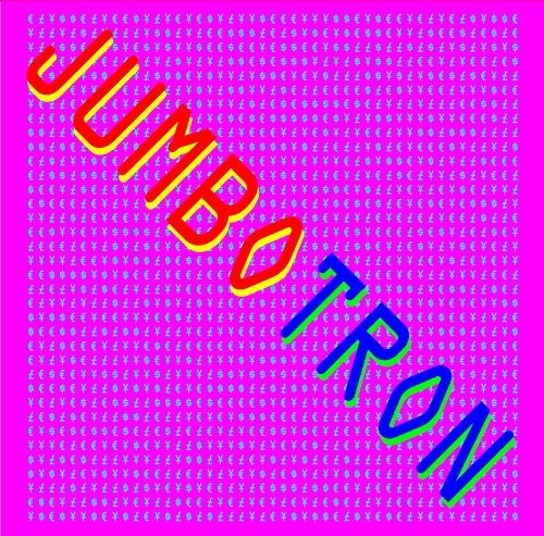 Jumbotron - Jumbotron Music CD