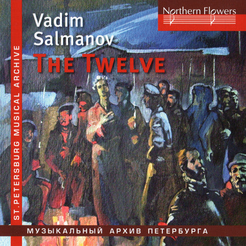 Vladislav Chernushenko / Leningrad Po / Leningrad - Salmanov: Oratorio The Twelve / Big City Lights Music CD