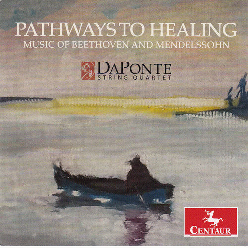 DaPonte String Quartet - Pathways To Healing Music CD