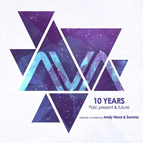 Andy Moor & Somma - Ava 10 Years: Past Present & Future Music CD