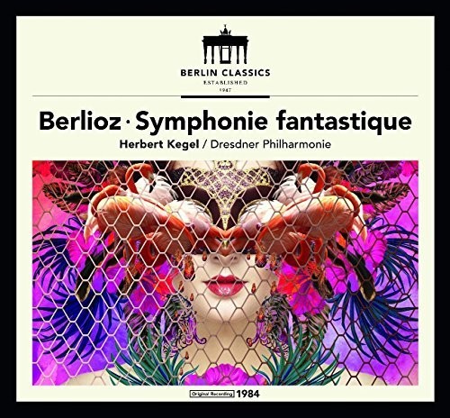 Berlioz / Kegel - Hector Berlioz: Symphonie Fantastique [CD]