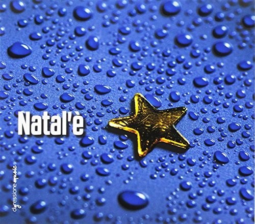 Cianciotta / D'agostino / Pellegrini / Aymone - Natal'e - Music CD