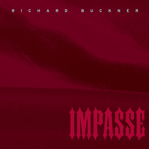 Richard Buckner - Impasse [CD]