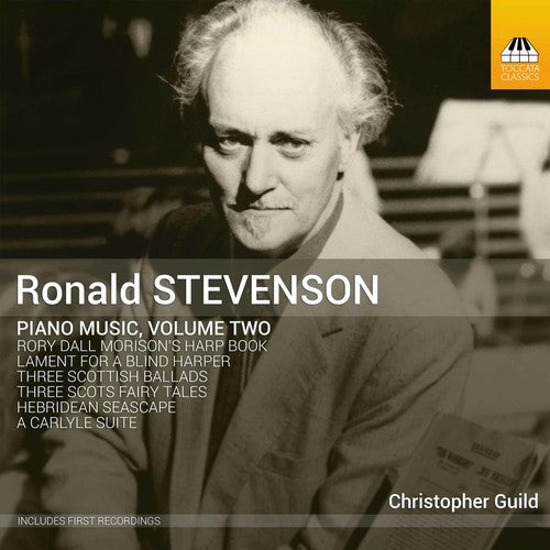 Stevenson / Guild - Ronald Stevenson: Piano Music Vol. 2 [CD]