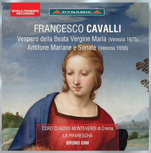 Cavalli / La Pifarescha / Gini - Francesco Cavalli: Vespero della Beata Vergine Antifone mariane [CD]