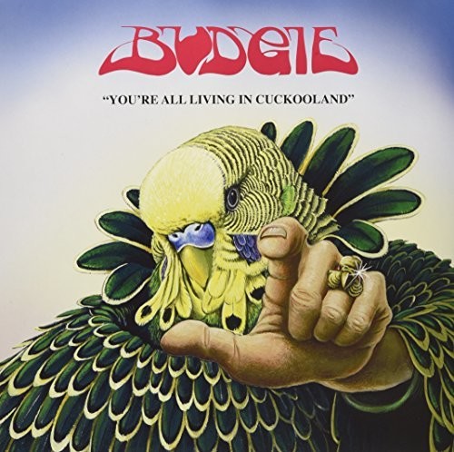 Budgie - You're All Living In Cuckooland - Vinyl Record