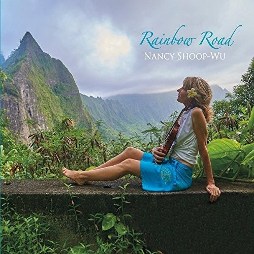 Shoop-Wu, Nancy - Rainbow Road [CD]