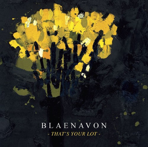 Blaenavon - That's Your Lot Music CD
