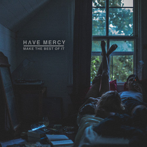 Have Mercy - Make The Best Of It [CD]