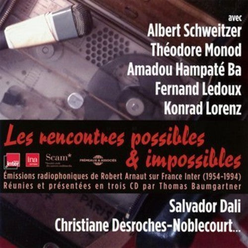 Monod / Schweitzer / Lorenz - Les Rencontres Possibles & Impossibles - Music CD