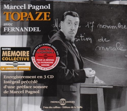 Marcel Pagnol - Topaze (Fernandel) [CD]