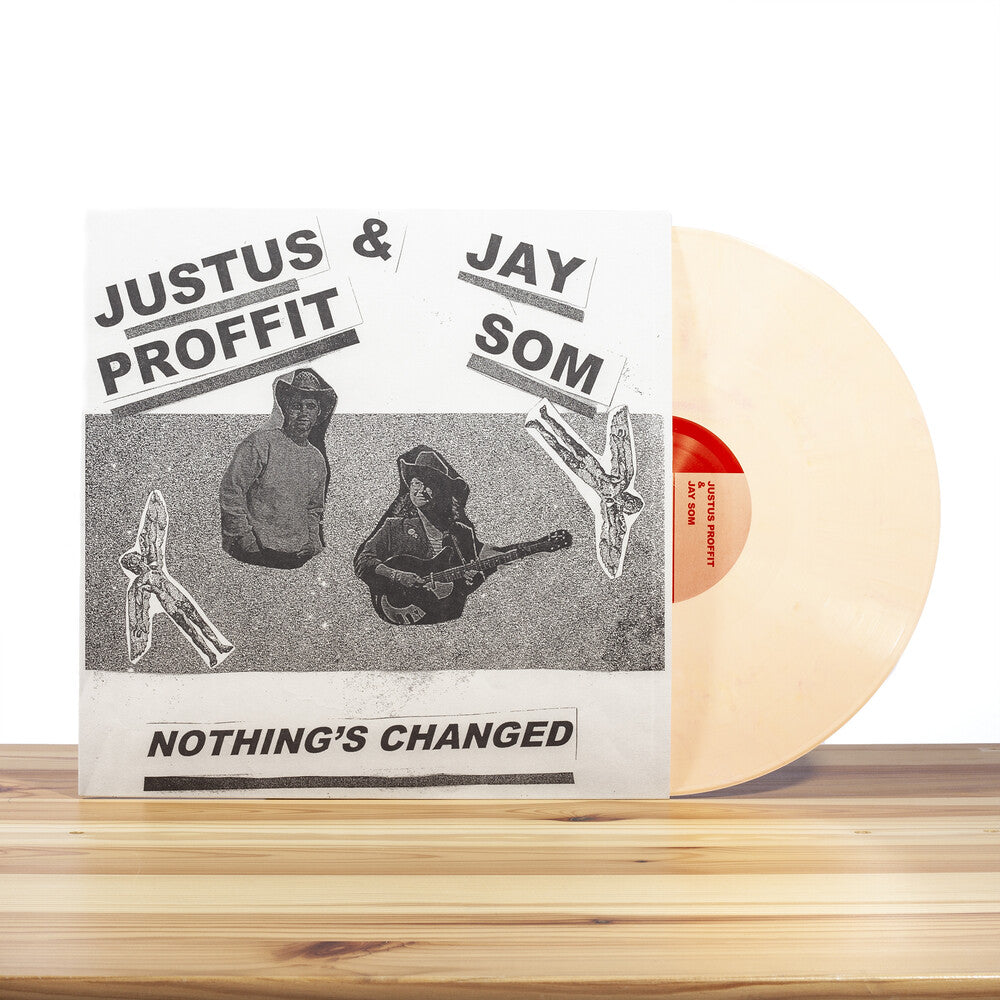 Justus Proffit / Som,Jay - Nothing's Changed [LP] Vinyl Record