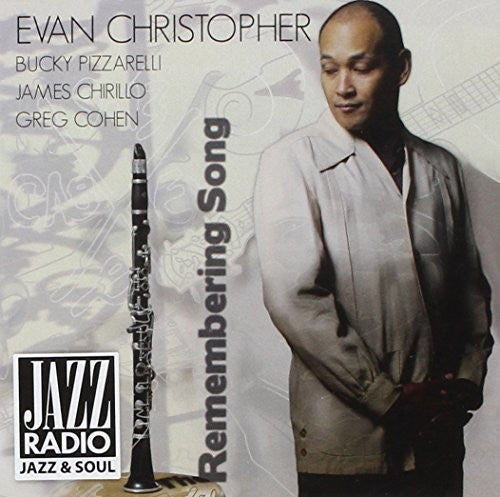 Christopher, Evan / Pizzarelli / Chirillo / Cohen - Remembering Song Music CD