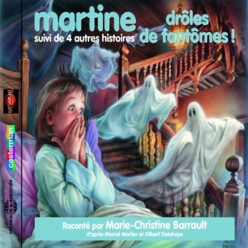 Marlier / Delahaye / Barrault - Martine: Droles De Fantomes [CD]