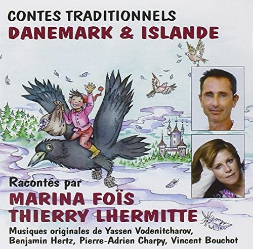 Fois / Lhermitte - 6 Contes Traditionnels Du Danemark & D'Islande [CD]