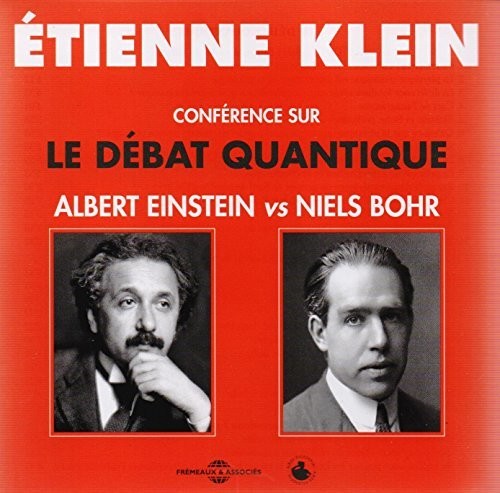 Einstein / Bohr - Conference Sur Le Debat Quantique [CD]