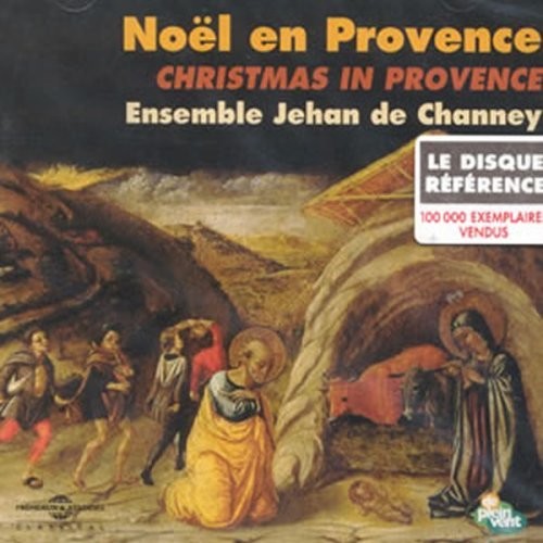Ensemble Jehan De Chaney - Noel En Provence Music CD