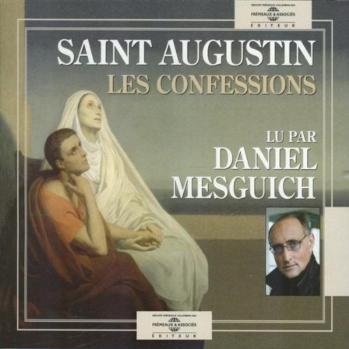 Saint Augustin / Mesguich, Hamilton - Les Confessions [CD]
