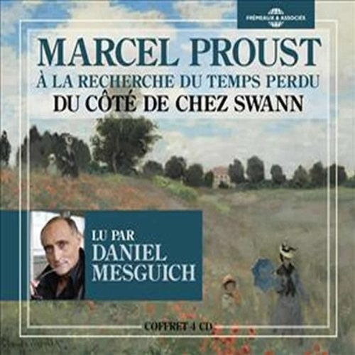 Marcel Proust - Du Cote De Chez Swann Music CD