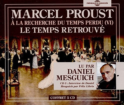 Proust, Marcel - Le Temps Retrouve [CD]