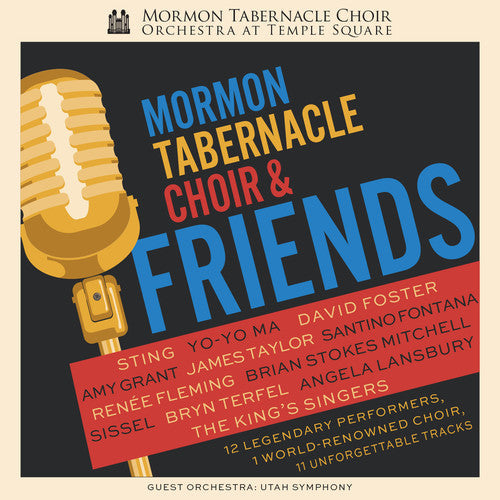 Mormon Tabernacle Choir - Mormon Tabernacle Choir & Friends [CD]