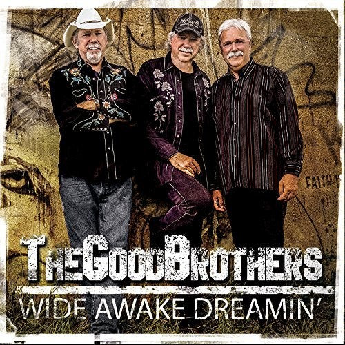 Good Brothers - Wide Awake Dreamin' [Digipak]