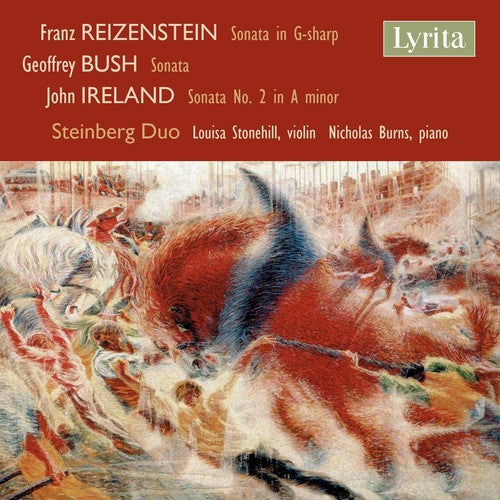Busch / Ireland / Duo / Stonefill / Burns - Reizenstein Bush & Ireland: Sonatas For Violin & Piano Music CD