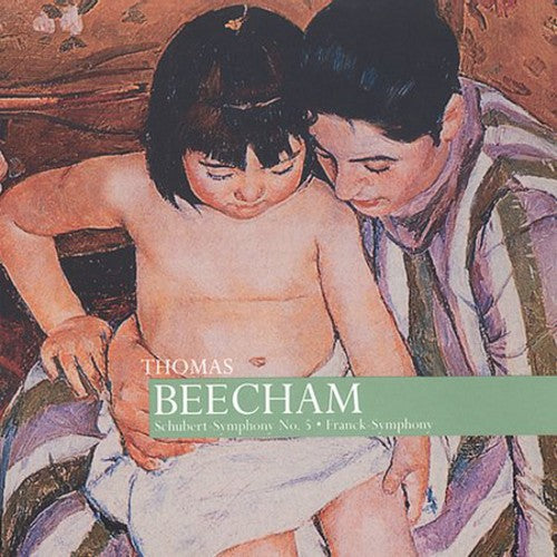 THOMAS BEECHAM - Beecham Conducts Schubert & Franck [CD]