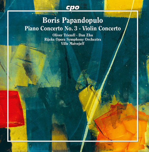Rijeka Opera Orhcestra - Boris Papandopulo: Piano Concerto No 3 & Violin Concerto Music CD