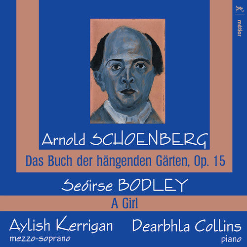 Dearbhla Collins - Schoenberg & Bodley: Vocal Works [CD]