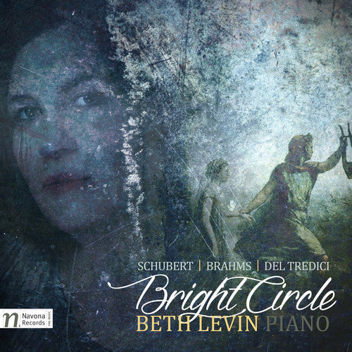 Brahms / Schubert / Tredici / Levin - Bright Circle Music CD
