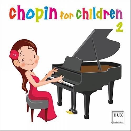 Chopin / Bilinksa / Geniusas / Gierzod / Trifonov - Chopin for Children Vol 2 Music CD