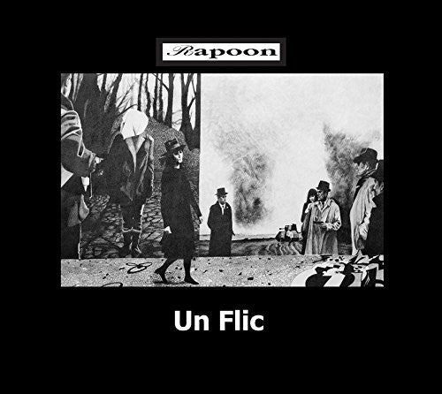Rapoon - Un Flic [CD]