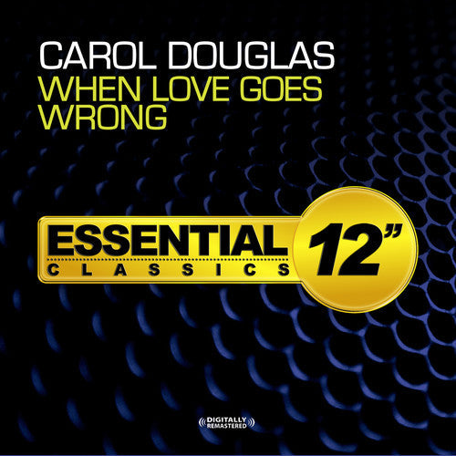 Carol Douglas - When Love Goes Wrong [CD]