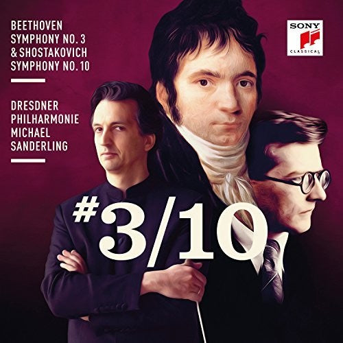 Beethoven / Michael Sanderling - Beethoven: Symphony No. 3 & Shostakovich: Symphony No. 10 Music CD
