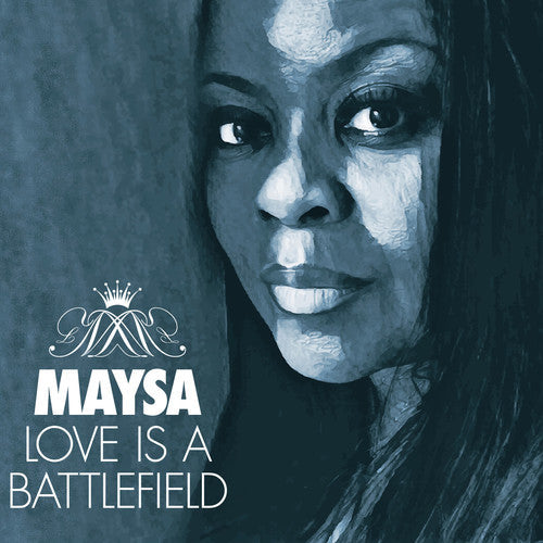 Maysa - Love Is A Battlefield Music CD