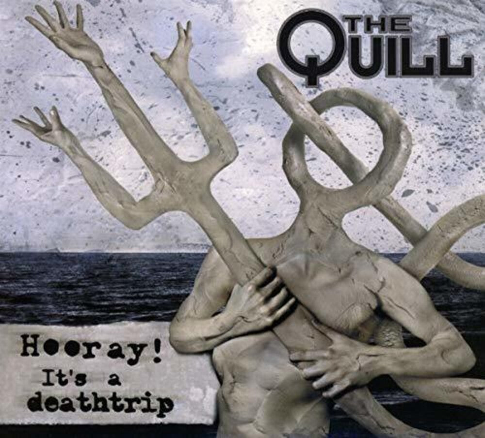 Quill - Hooray It's a Deathtrip [CD]
