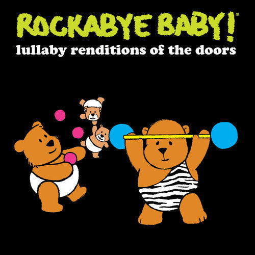 Rockabye Baby! - Lullaby Renditions Of The Doors - Music CD