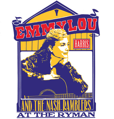 Harris,emmylou - Emmylou Harris & The Nash Ramblers At The Ryman - Music CD
