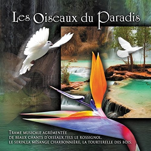 Les Oiseaux Du Paradis / Various Can - Les Oiseaux Du Paradis / Various [CD]
