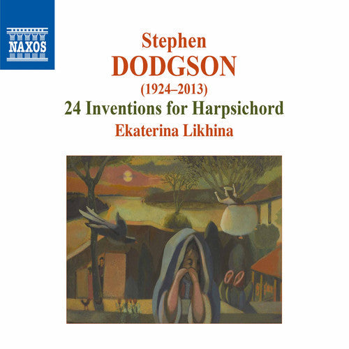 Dodgson / Likhina - Stephen Dodgson: 24 inventions for Harpsichord [CD]