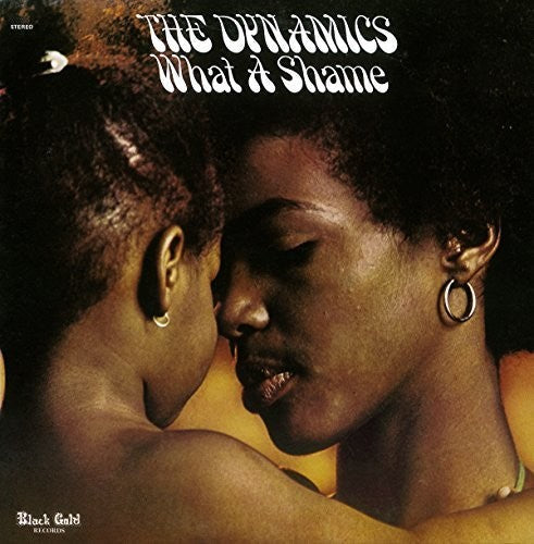 Dynamics - What A Shame: Expanded (Exp) [Remastered] (Jpn)