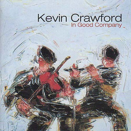 Crawford,kevin - In Good Company - Music CD