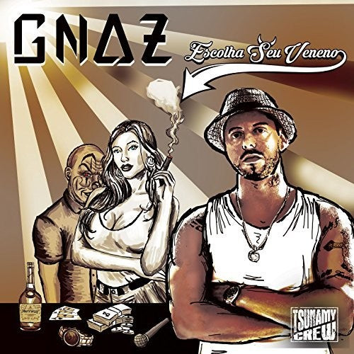 Gnaz - Escolha Seu Veneno [CD]
