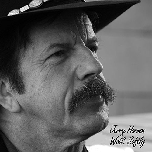 Jerry Harman - Walk Softly [CD]