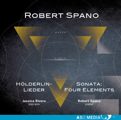 Spano / Rivera - Robert Spano: Holderlin-Lieder & Sontata [CD]