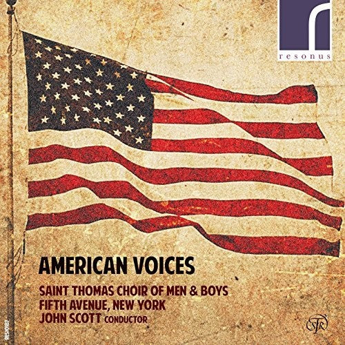 Saint Thomas Choir of Men & Boys, Fifth Avenue, New York - American Voices [CD]