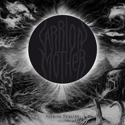 Carrion Mother - Nothing Remains [LP] Vinyl Record